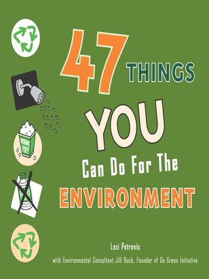 cover image of 47 Things Teens Can Do for the Environment